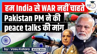 India-Pak Can't Afford War: Pakistan PM Sharif's Plea for Peace Talks | UPSC