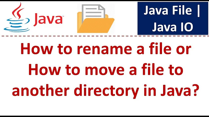 How to rename a file or How to move a file to another directory in Java? | Java File | Java IO