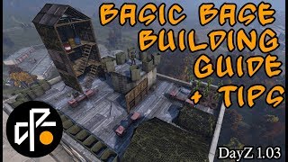 Base Building Basics For Dummies [DayZ]