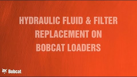 How to Replace Hydraulic Fluid & Filter on Bobcat M-Series Loaders