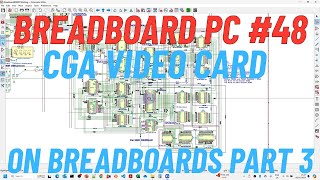 Breadboard 8088 PC #48 CGA Video Controller Part 3