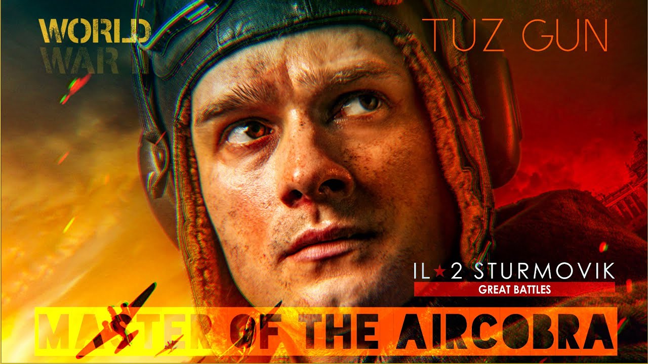 ⭐IL2 Sturmovik Great Battles⭐🔴LIVE The Soviet Pilot Custom / 🚩PvP🚩/ 🏆Master of the Airсobra🏆