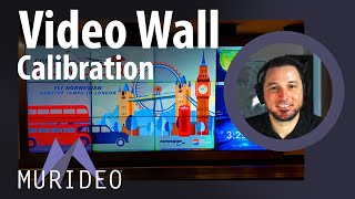 How to calibrate a Video Wall with Jason Dustal from Murideo