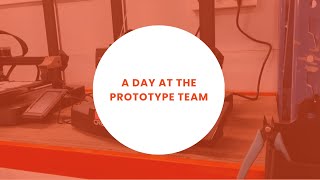 A Day with the Prototype Team