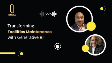 Transforming Facilities Maintenance with Generative AI