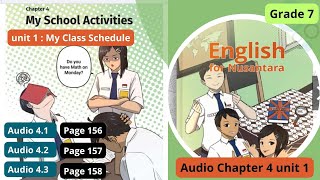 Download lagu Audio Listening Kelas 7 Chapter 4 unit 1 Audio 4.1, 4.2, 4.3 Page 156 - 158 English for Nusantara