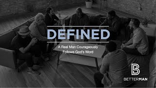 Betterman: Defined Session 9