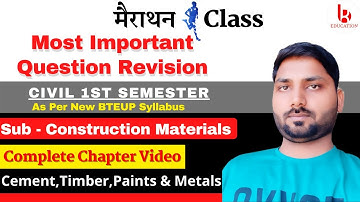 Construction Materials || Most Important Question Revision || Civil 1st Semester By Brijesh Sir