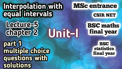 part1 solutions ch 2 interpolation with equal interval|bsc final year numerical analysis|important