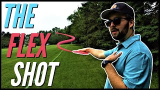 How to Throw a Flex Shot!