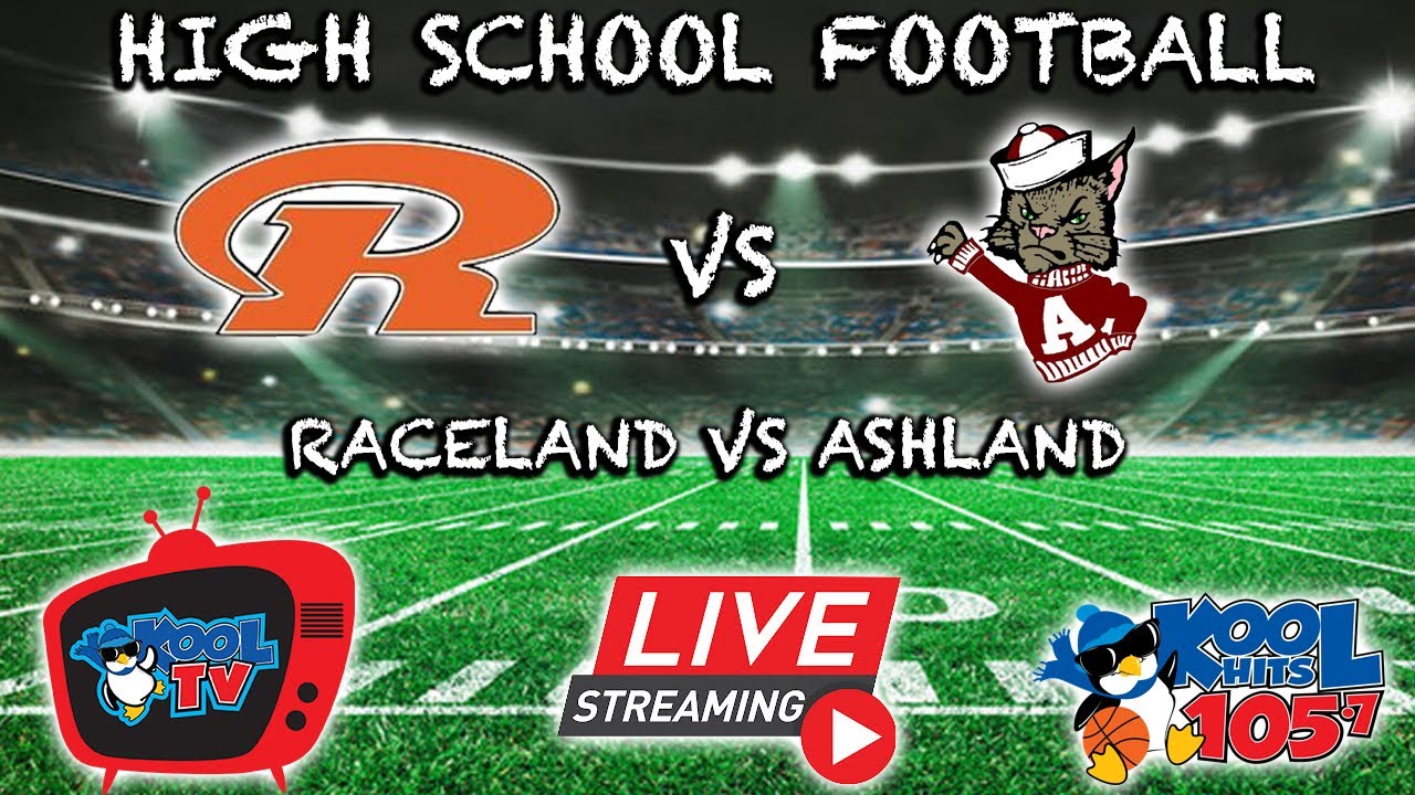Raceland vs ashland football khsaa football live kool tv 8 23