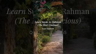Quran 55 Surah Arrahman the Most Gracious Chapter 55  English  Arabic  Transliteration  