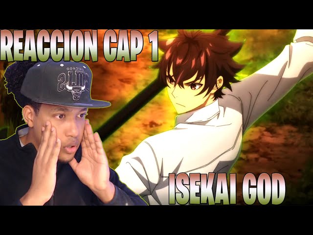 ISEKAI DE CHEAT SKILL WO TE NI SHITA CAPITULO 1 REACCION - ISEKAI