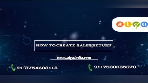 How to create sales Bill Return / bill in Algo ERP / ALGO billing software?