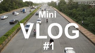 The First Mini-Vlog
