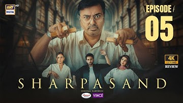 SharPasand Episode 5 | 17 October 2025 | [ENG SUB] ARY Digital Drama | Review