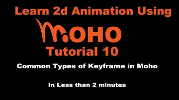 10  Common Types of Keyframe in Moho #mohoanimation #mohopro #animationtutorials #2danimation
