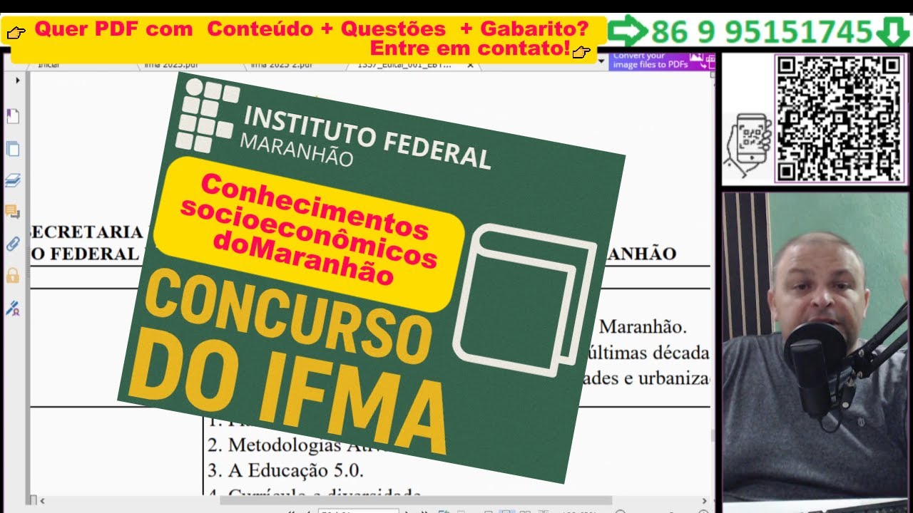 CONCURSO IFMA 2025 - QUESTÕES - Conhecimentos socioeconômicos do Maranhão.