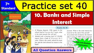 Practice Set 40 | Class 7 Maths | Chapter 10 Banks and Simple Interest | MH Board