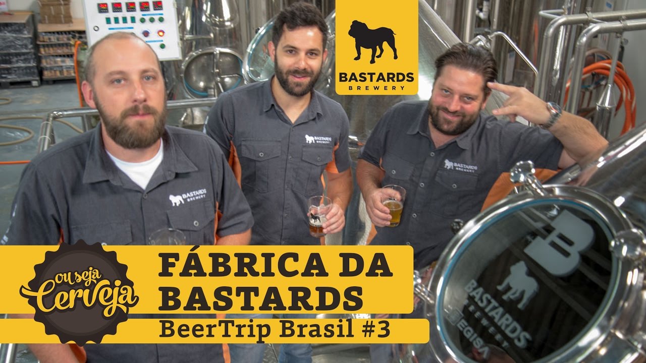 Bastards Brewery BeerTrip Brasil 3 YouTube