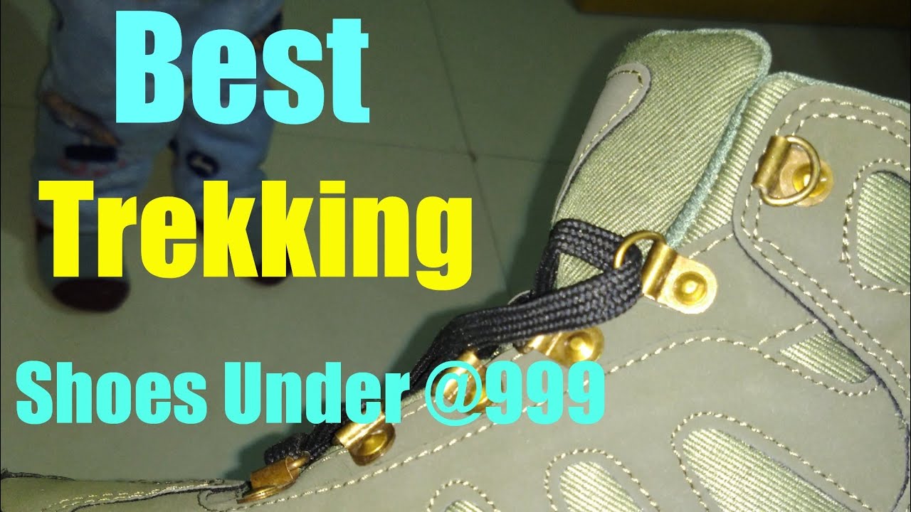 Goldstar Best Trekking shoes under 999 YouTube
