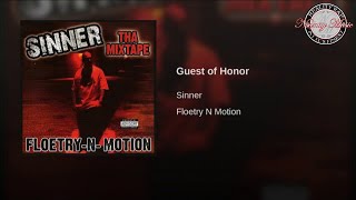 Sinner of Nsanity  “Guest of Honor”