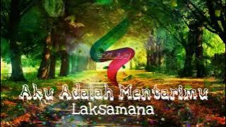 Aku Adalah Mentarimu-Laksamana (lirik video)