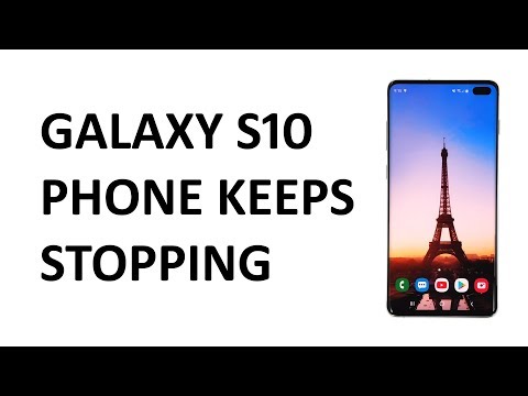 Samsung Galaxy S10 keeps showing the error “Phone has stopped”