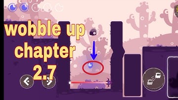 Wobble up chapter 2.7