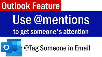 Outlook Mention Feature | How To Mention Someone in Outlook | How to Tag Someone in Outlook Email