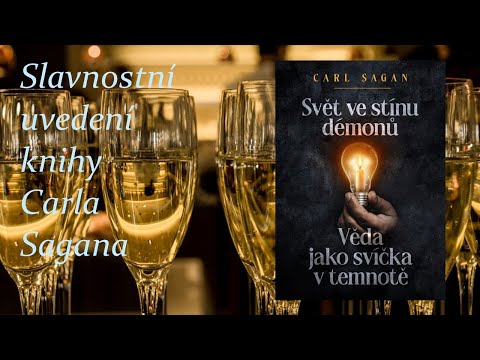 Big Bang – slavnostní uvedení knihy Carla Sagana: Svět ve stínu démonů