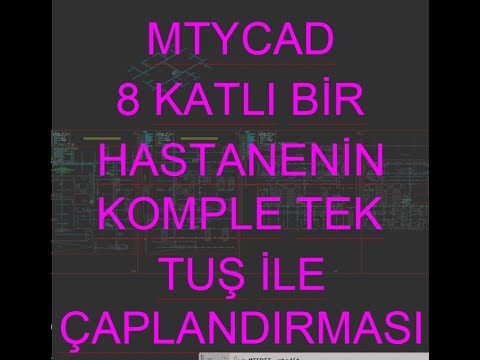 MTYCAD 8 KATLI BİR HASTANENİN KOMPLE TEK TUŞ İLE ÇAPLANDIRMASI