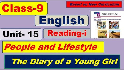 Unit 15 Grade 9 English / People and Lifestyle// A diary of a Young Girl
