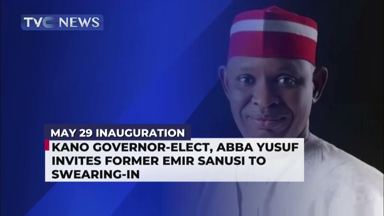 Kano State Governor-Elect, Abba Yusuf Invites Former Emir Sanusi to Swearing In