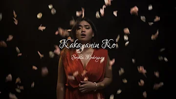 Sophia Rodriguez - Kakayanin Ko (Official Music Video)
