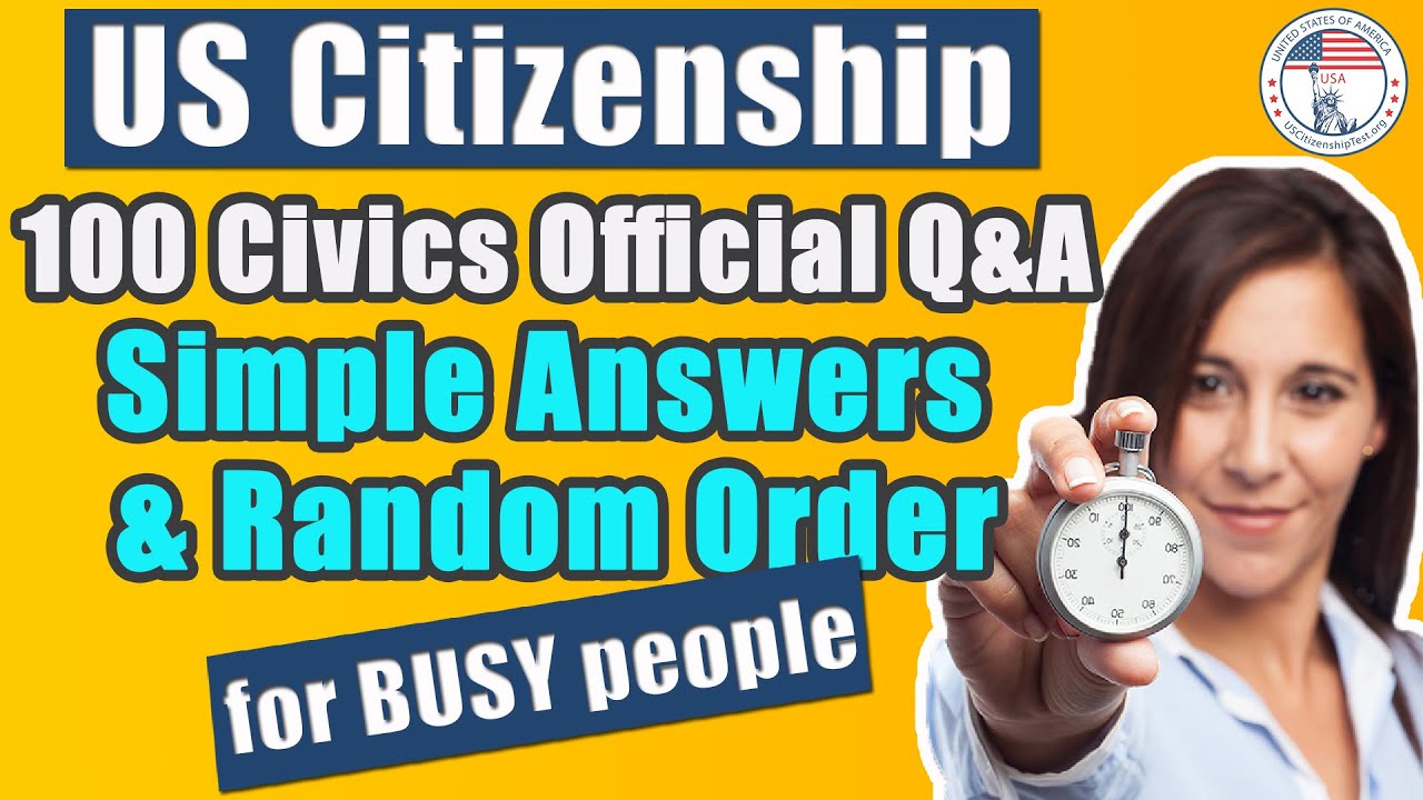 2023 US Citizenship Test for Busy People Official USCIS 100 Civics