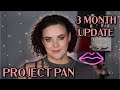 2022 Project Pan | 3 month update | PROGRESS!!