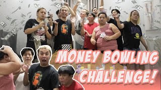 MONEY BOWLING CHALLENGE (ANG LAKI NG NATALO SAKIN)