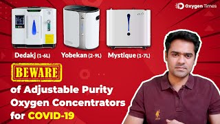 Beware of Dedakj, Yuwell YU300 & Yobekan Oxygen Concentrators' Adjustable Purity  Oxygen Times