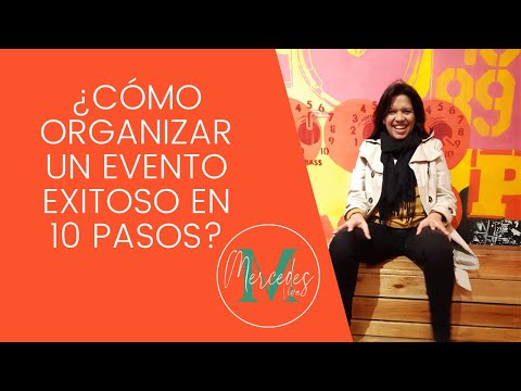 Cómo Organizar Un Evento Mediático Exitoso