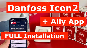 Danfoss Icon2 FULL installation guide with Ally App