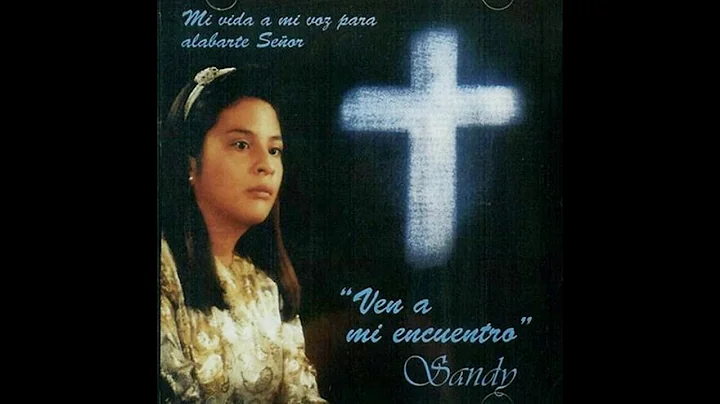 JESUS MI GUARDA ESPALDA SANDY CALDERA
