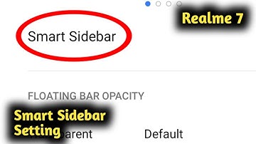 Realme 7 Smart Sidebar Setting