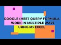 Google sheet query formula work in multiple ways  expert studio