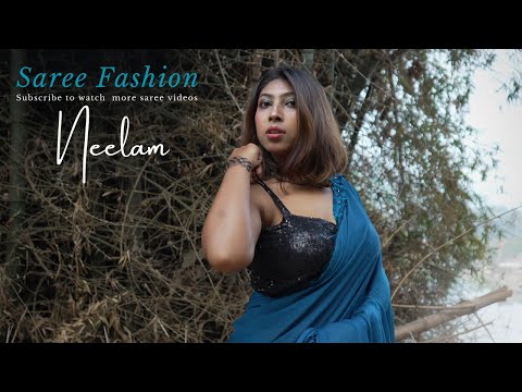 Blue Saree Fashion Part 1|| Neelam Hot Saree Look || Bold Expression || Saree Vlog @sareefashionista