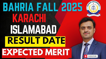 Bahria University Fall 2025 Admissions | Result Announcement Date & Expected Merit List Details