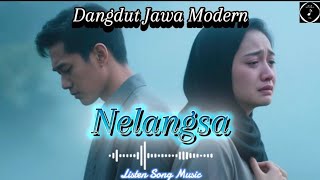 Download Lagu NELANGSA - Lagu Jawa Romantis Paling Menyentuh | Original song Listen Song Music MP3