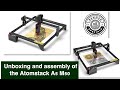 Unboxing and assembly of the AtomStack A5 M50 Laser