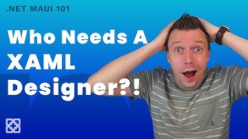Boost Your .NET MAUI Productivity with These XAML Tools - .NET MAUI 101