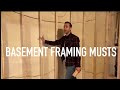 Frame your BASEMENT WALLS better |other important considerations on framing | lessons learned